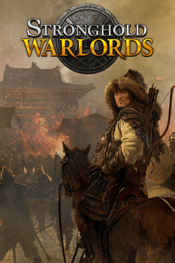 Stronghold: Warlords