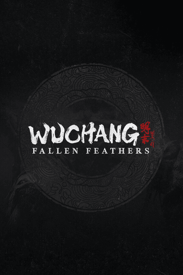 WUCHANG: Fallen Feathers